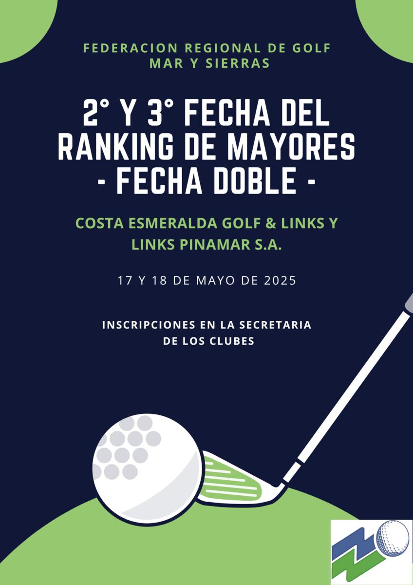 2° Y 3° Fecha Del Ranking De Mayores - Fecha Doble -